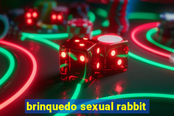 brinquedo sexual rabbit